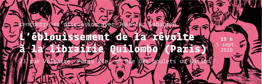 Bandeau pour Quilombo : Rencontre L'éblouissement de la révolte