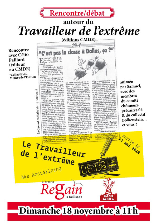 Affiche Le travailleur de l'extrême Librairie Regain Reillanne (04) Luberon
